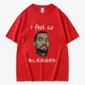 Feel So Kanye Blessed Red Tee